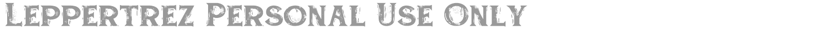 Leppertrez font preview